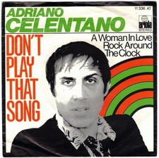 Disco 45 giri ADRIANO CELENTANO A woman in love / Don't play that song 1977