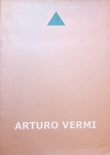 Arturo Vermi e l'avventura del Cenobio: 10 ottobre-20 dicembre 2002.