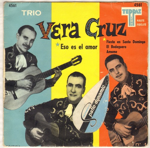 Trio vera cruz eso el - trio, "eso