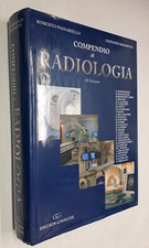 COMPENDIO DI RADIOLOGIA - PASSARIELLO , SIMONETTI - IDELSON GNOCCHI - 2010