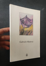 GABRIELE MATTERA LE TENDE ACQUERELLI 1988-1990