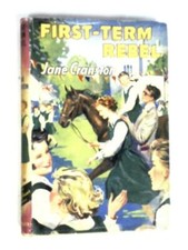 First-Term Rebel (Jane