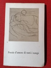 LIBRO Poesie d'amore di tutti i tempi Rodolfo Campi 1968 Milano antologia poesie