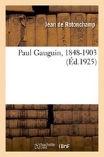 Paul Gauguin, 1848-1903
