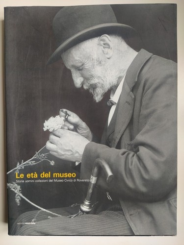 Età del museo storia - del, museo: