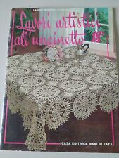Lavori artistici all'uncinetto - Ed. 1980