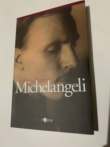 Arturo benedetti michelangeli - arturo,