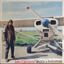 IVAN GRAZIANI – VIAGGI E INTEMPERIE – PRIMA STAMPA 1980 - LP