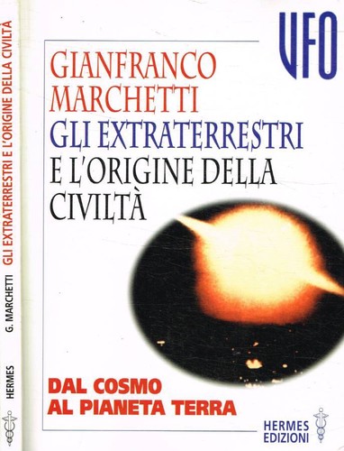 Gli extraterrestri origine - gli,