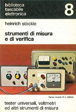 Strumenti di misura e di verifica. Tester universali voltmetri ed altri strument