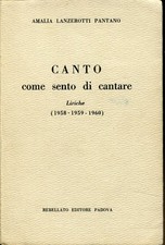 Canto come sento di cantare