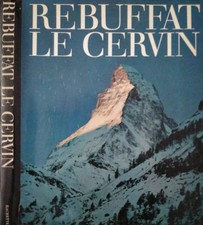 Le Cervin. . Gaston Rebuffat
