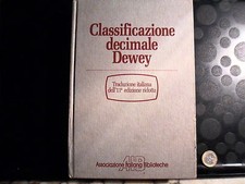CLASSIFICAZIONE DECIMALE DEWEY - 11A EDIZIONE RIDOTTA - AIB - 1989 - B. CUSTER