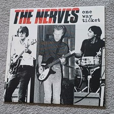 THE NERVES ONE WAY TICKET -