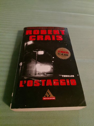 Robert crais ostaggio - robert, crais-l'ostaggio