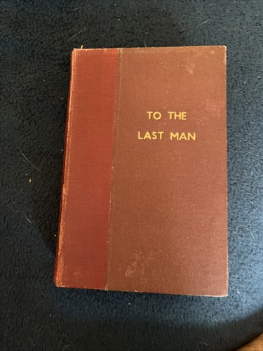 The last man zane grey - to,