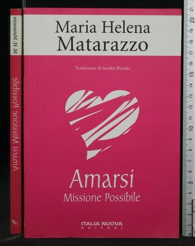 Amarsi missione possibile - amarsi,