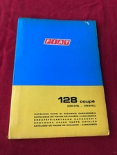 FIAT 128 COUPE 1300 S SL MANUALE RICAMBI CATALOGO PARTI RICAMBIO CARROZZERIA ITA