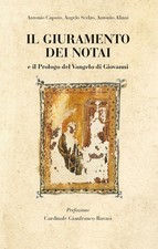 Il giuramento dei notai. E il