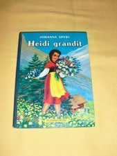 "Heidi grandit" Johanna Spyri