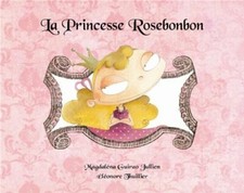 PRINCESSE ROSEBONBON (LA)