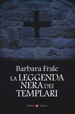 La leggenda nera dei templari von Frale, Barbara | Buch | Zustand sehr gut