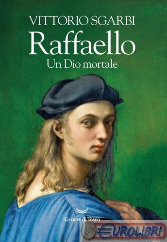 9788834603666 sgarbi raffaello - 9788834603666,