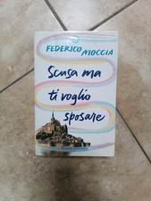 Federico Moccia - Scusa Ma Ti