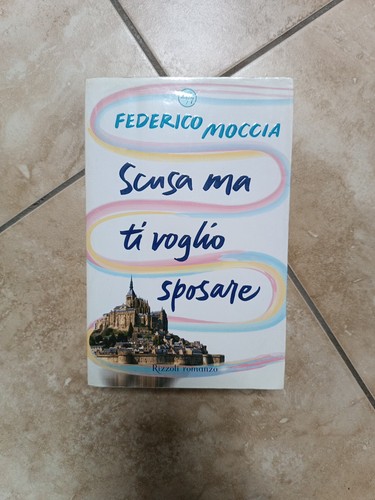 Federico moccia scusa ma ti - federico,