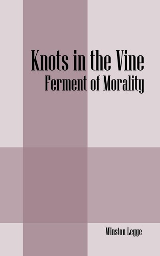 Knots the vine - vine:, ferment