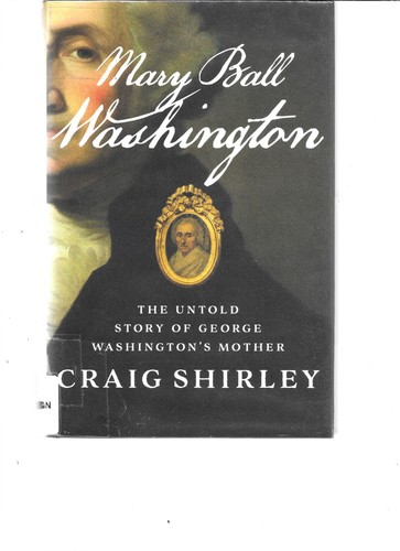 Mary ball washington the - mary, washington: