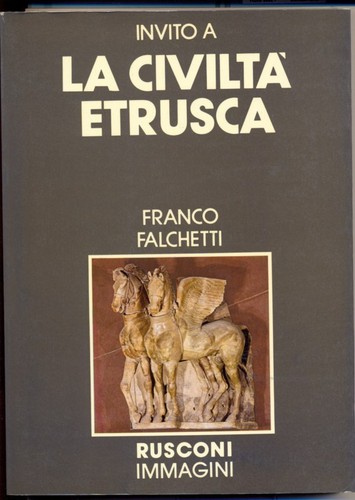 Civilta etrusca falchetti - civilta',