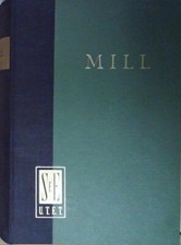 MILL PRINCIPI DI ECONOMIA POLITICA utet