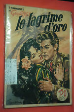 ROMANZI GRAND HOTEL CINEROMANZO  N°ZERO-LACRIME D'ORO-CONTIENE N° 1 AL 27-1948