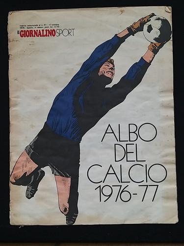 Albo del calcio 1976 - albo, ed.