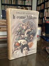 EMILIO DE ROSSIGNOLI - H COME