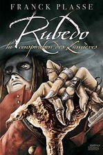 Rubedo : La conspiration des
