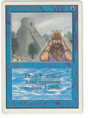 Ancestral recall unlimited - x,