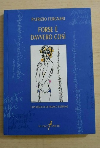 Patrizio fergnani forse è - fergnani,