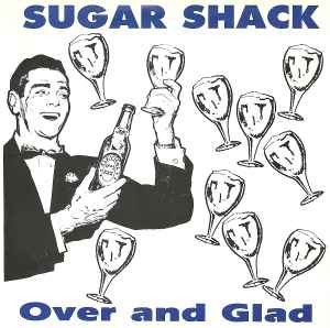 Sugar shack over and - sugar,