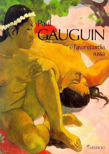 Paul gauguin avanguardia - gauguin, l'avanguardia