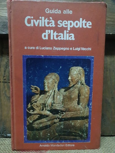 Civiltà sepolte italia - sepolte, d'italia