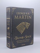 Il trono di spade. Libro Primo delle Cronache del Ghiaccio e del Fuoco Ed. Lusso