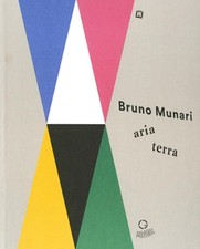 Bruno Munari: aria-terra