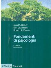 FONDAMENTI DI PSICOLOGIA AA.VV. IL MULINO 2008 MANUALI PSICOLOGIA