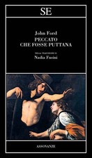 Peccato che fosse puttana -