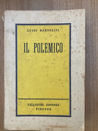 Luigi bartolini polemico - luigi, il