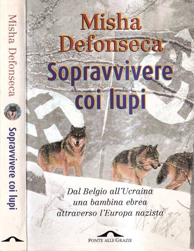 Sopravvivere coi lupi - ., dal