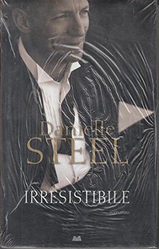 Libro irresistibile danielle - libro,