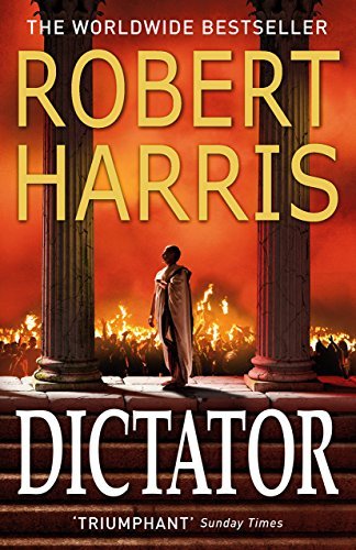 Dictator cicero trilogy - dictator:,